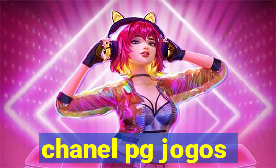 chanel pg jogos